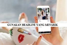 Menggunakan Headline yang Menarik