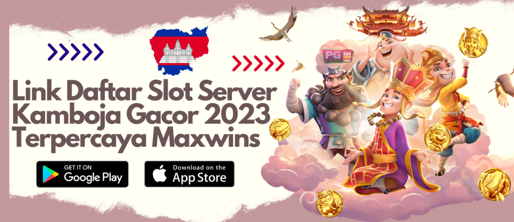 Agen Slot Server Kamboja Winrate Tertinggi